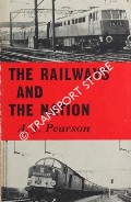 Book cover of The Railways and the Nation  by PEARSON, A.J. 